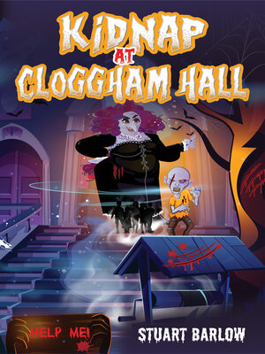 cover image of Kidnap at Cloggham Hall